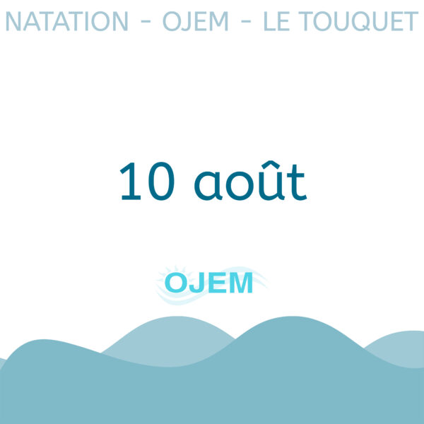 10 août - Séance natation