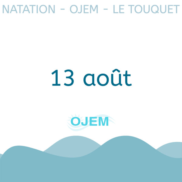 13 août - Séance natation