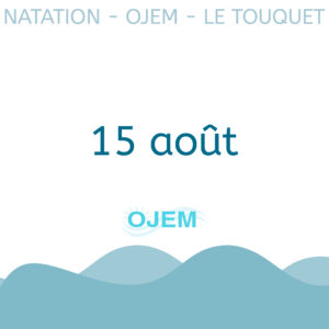 15 août - Séance natation